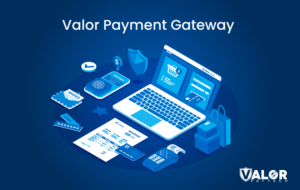 Valor Payment Gateway